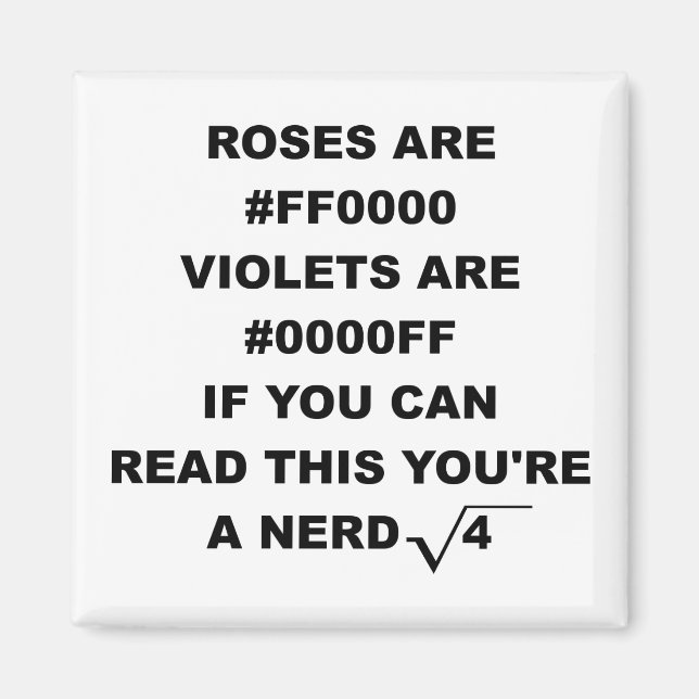 Geek Nerd Poetry Funny Kühlschrankmagnet Rose sind (Vorne)