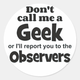 Geek Observers bf Runder Aufkleber