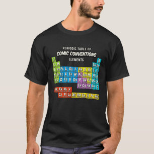 Geek Periodensystem der Comic-Convention T-Shirt