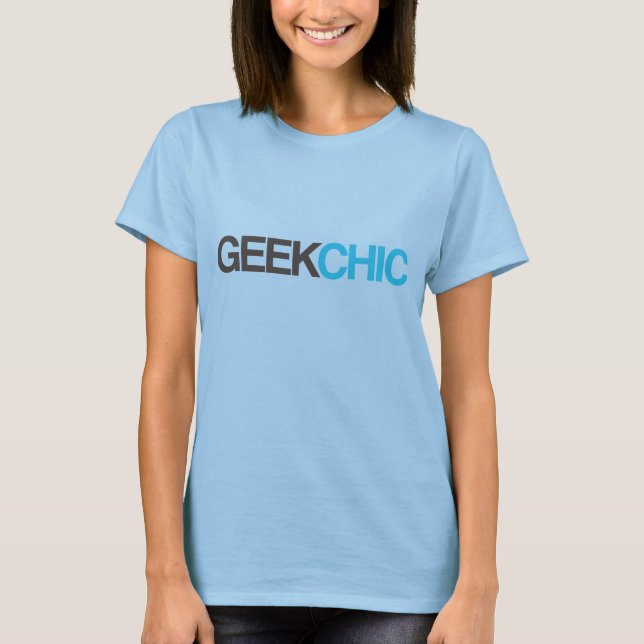 GEEKCHIC T-Shirt (Vorderseite)