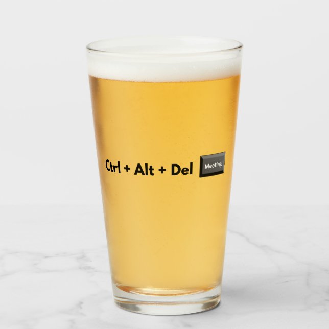 Geeky Kontrolle Alt Del Meetings Glas (Vorne (Gefüllt))