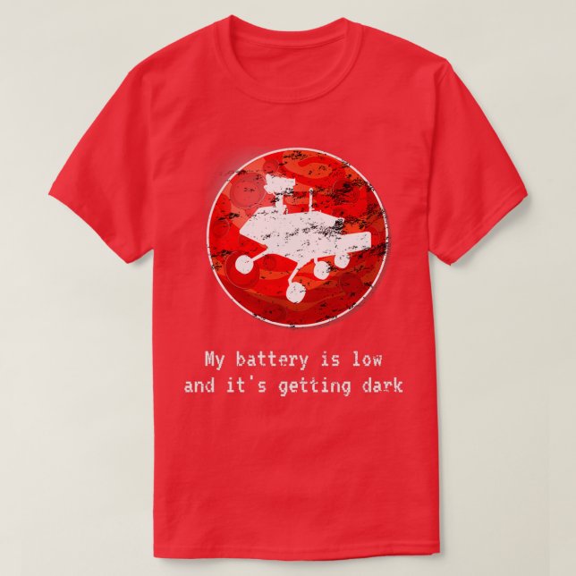 Geeky Letzte Gelegenheit Nachricht Mars Rover Robo T-Shirt (Design vorne)
