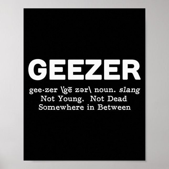 Geezer Definition - Funny Old Age  Poster (Vorne)