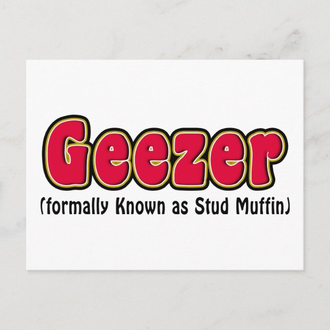 Geezer oder Stud Muffin Grandpa-Postkarten Postkarte (Vorderseite)