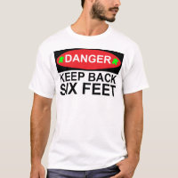 Gefahr Behalte sechs Sekunden T - Shirt in soziale