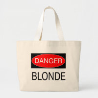 Gefahr - Blonde Funny Joke T - Shirt Tasse Hat Sch