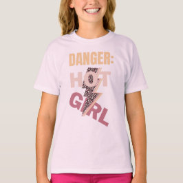 Gefahr, heißer Mädchenslogan T-Shirt