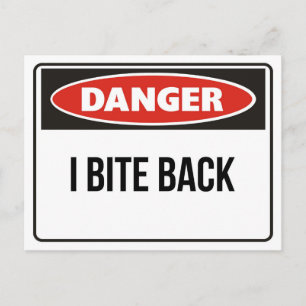 Gefahr - Ich beiße zurück Postkarte