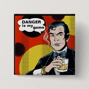 Gefahr ist mein Spiel Button