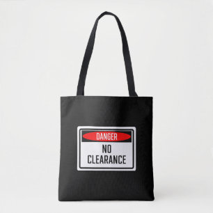 Gefahr Kein Clearance-Zeichen Tasche