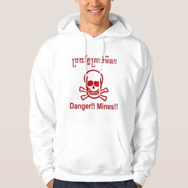 Gefahr! Minen! ☠ Cambodian Khmer Sign ☠ Hoodie (Vorderseite)