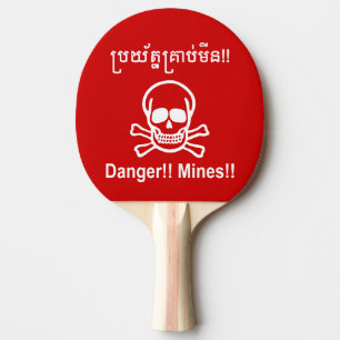 Gefahr! Minen! ☠ Cambodian Khmer Sign ☠ Tischtennis Schläger