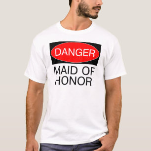 Gefahr - Trauzeugin Lustiges Hochzeits-T-Shirt Tas T-Shirt