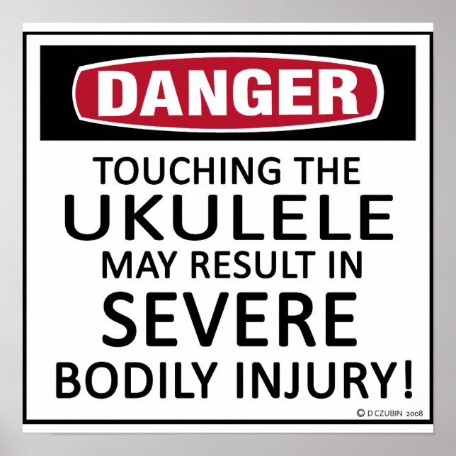 Gefahr Ukulele Poster (Vorne)