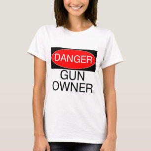 Gefahr - Waffenbesitzer Funny T - Shirt Tasse Beut