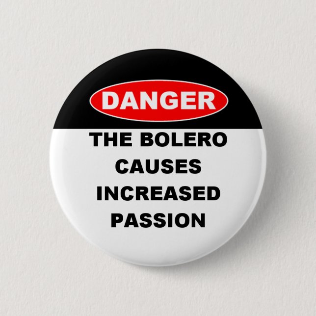 Gefahren der Bolero-Knöpfe Button (Vorderseite)
