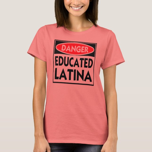 Gefahren für Latina — T - Shirt (Vorderseite)