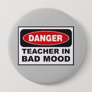 Gefahrenlehrer-Schlecht-Stimmung Button