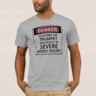 Gefahrentrompete T-Shirt