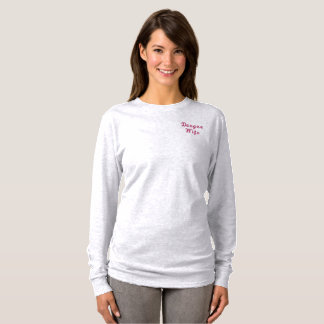 Gefährliche Ehefrau Shirt - Lustiges Jubiläumsgesc