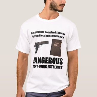 Gefährlicher rechter extremer T - Shirt