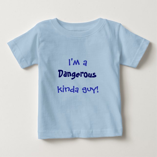 Gefährliches Baby Baby T-shirt (Vorderseite)