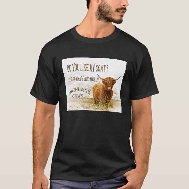 Gefallen dir meine Kühe im Coat Highland T-Shirt (Vorderseite)