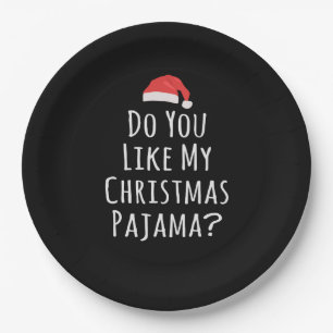 Gefällt dir mein Weihnachts-Pajama? Pappteller