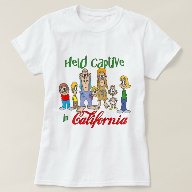 Gefangen in Kalifornien T-Shirt (Design vorne)