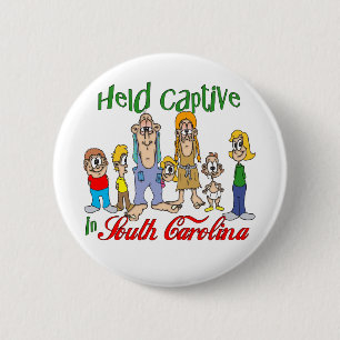 Gefangen in South Carolina Button