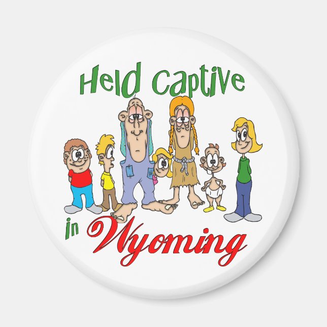 Gefangen in Wyoming Magnet (Vorne)