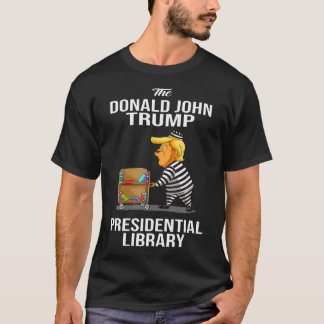 Gefangenschaft Trumps Präsidentenbibliothek Funny  T-Shirt