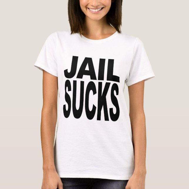Gefängnis ist zum Kotzen T-Shirt (Vorderseite)