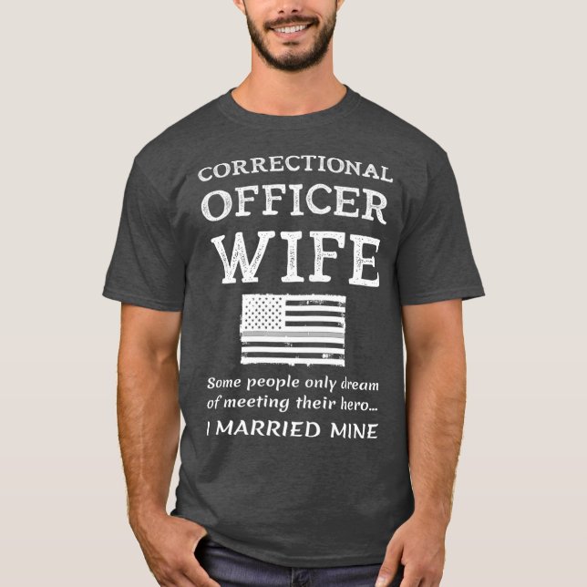 Gefängniswärter für professionelle Ehefrau T-Shirt (Vorderseite)