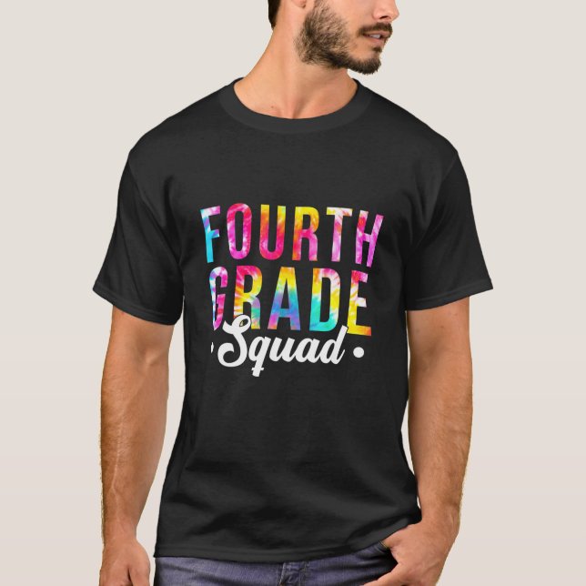 Gefärbte Krawatte 4th Grad Squad Studentenlehrer z T-Shirt (Vorderseite)
