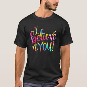 Gefärbte Krawatte, an die ich glaube, dass Sie lus T-Shirt