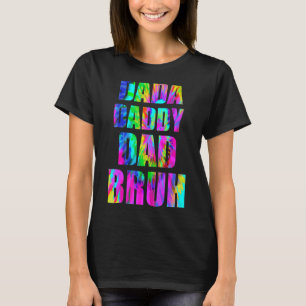 Gefärbte Krawatte Dada Daddy Vater Bruh Vatertag 2 T-Shirt
