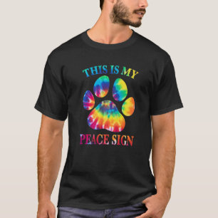gefärbte Krawatte Dies ist mein Friedenszeichen-H T-Shirt