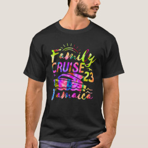 Gefärbte Krawatte Family Cruise 2023 Jamaica Match T-Shirt
