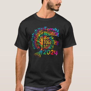 Gefärbte Krawatte Family Wiedersehen wieder zusamm T-Shirt