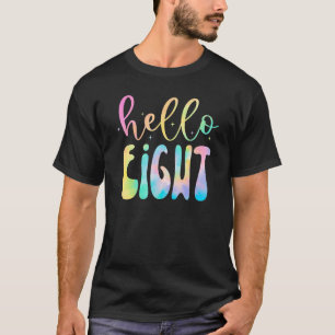 Gefärbte Krawatte Hallo Acht 8 Jahre alt 8. Geburt T-Shirt