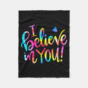 Gefärbte Krawatte Ich glaube an Sie Shirt Lehrer T Fleecedecke