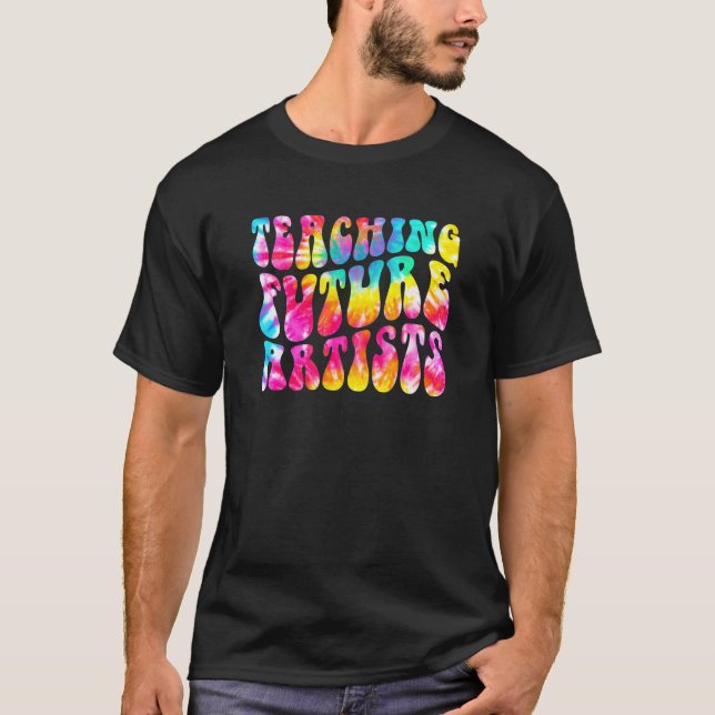 Gefärbte Krawatte Lehrer für künftige KünstlerInne T-Shirt (Vorderseite)