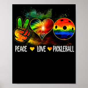 Gefärbte Krawatte Peace Liebe Pickleball Picklebal Poster