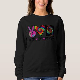 Gefärbte Krawatte Peace Liebe Radiologie Radiologe Sweatshirt