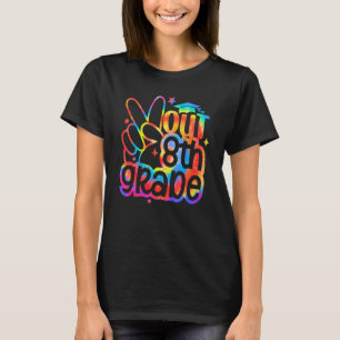Gefärbte Krawatte Peace Out 8. Klasse Abschluss T-Shirt
