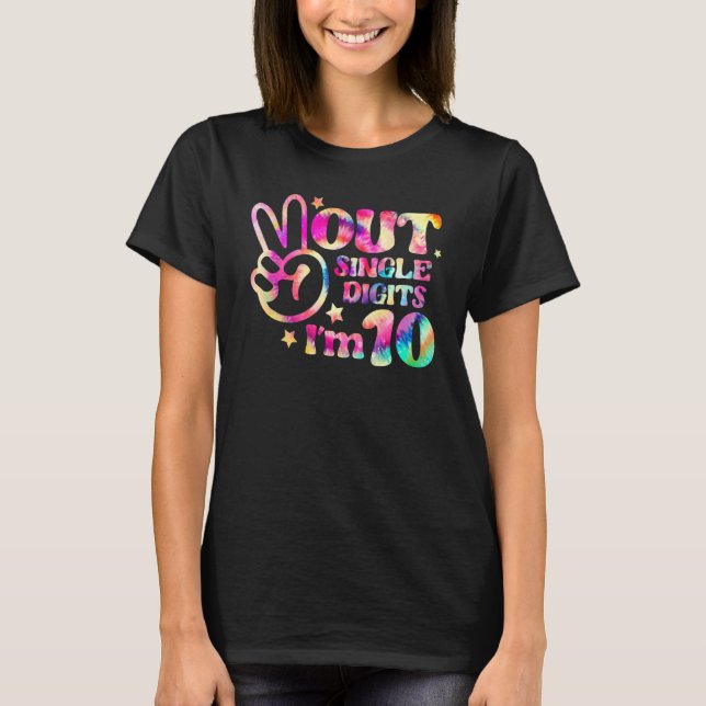 Gefärbte Krawatte Peace Out Single Digits Ich bin  T-Shirt (Vorderseite)
