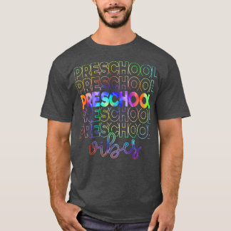 Gefärbte Krawatte Preschool Vibes Preschool Back T T-Shirt