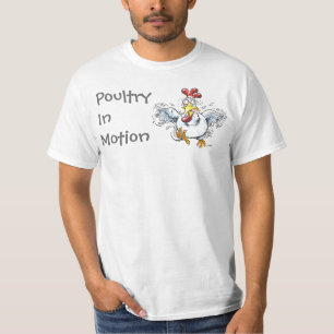 Geflügel in der Bewegung T-Shirt