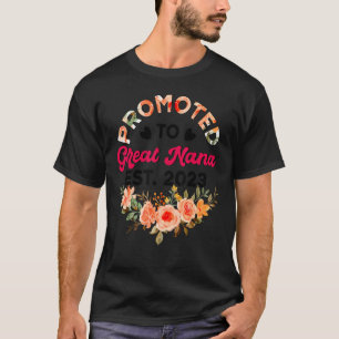 Gefördert nach Great Nana Est 2023 T-Shirt